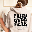 Faith Over Fear Sweatshirt,Christian Shirt,Bible Verse Hoodi - AL MONI EXPRESS